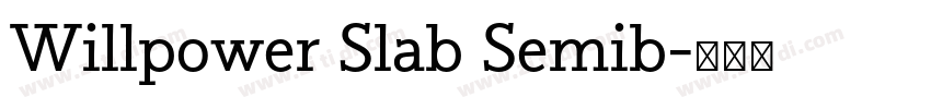 Willpower Slab Semib字体转换